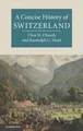 Randolph C. Head Clive H.  A Concise History of Switz (Taschenbuch) (US IMPORT)