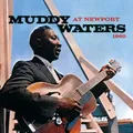 MUDDY WATERS - AT NEWPORT 1960  CD NEU