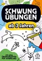 Schwungübungen ab 3 Jahren: Das große Übungsheft mit Schwungübungen zur Konzentrations- und Feinmotorik Förderung für Kinder.: Perfekte Vorbereitung ... Zeichnen, Malen lernen für Kinder ab 3 Jahren