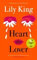 Heart the Lover Lily King