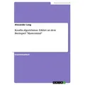 Knuths Algorithmus. Erklärt an dem Brettspiel 'Mastermind' von Alexander Lang / GRIN Verlag / Taschenbuch
