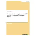 Der Internationalisierungsprozess von ALDI SÜD: Eine Überprüfung des Uppsala Modells von Clemens Erath / GRIN Verlag / Taschenbuch