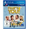 Thats you! Spiel für PS4 PLAYLINK