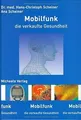 Mobilfunk die verkaufte Gesundheit: Von technischer Info... | Buch | Zustand gut