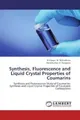 Kittappa. M. Mahadevan (u. a.) | Synthesis, Fluorescence and Liquid Crystal...