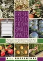R.J. Ruppenthal Fresh Food from Small Spaces (Taschenbuch)