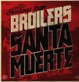 Broilers Santa Muerte NEW OVP Skull & Palms Recordings Vinyl LP