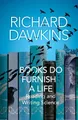 Books do Furnish a Life: An electri..., Dawkins, Richar