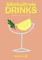 Alkoholfreie Drinks: Natürlich. Erfrischend. Gesu... | Buch | Zustand akzeptabel