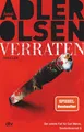 Verraten: Thriller | Das große Finale der Bestseller-Serie (Carl-Mørck-Reihe, Ba