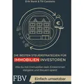 Die besten Steuerstrategien für Immobilieninvestoren von Erik Renk/ Till Carstens/ Till Salewski / Finanzbuch Verlag / Taschenbuch