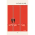 DTV Man sieht sich (Deutsch, Julia Karnick, 2024) (44730877)