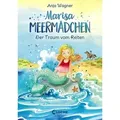 Marisa Meermädchen (Band 1) - Der Traum vom Reiten