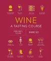 Marnie Old Wine A Tasting Course (Gebundene Ausgabe) Tasting Course (US IMPORT)