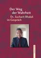 Der Weg der Wahrheit: Dr. Sucharit Bhakdi im Gespräch