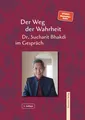Der Weg der Wahrheit Bhakdi
