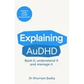 Explaining AuDHD