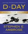 Stephen E Ambrose D-Day Illustrated Edition (Gebundene Ausgabe)