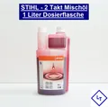 Original Stihl 2 Taktöl Mischöl 1 Liter Dosierflasche 1:50 Motorsäge 07813198411