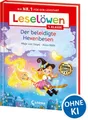 Leselöwen 1. Klasse - Der beleidigte Hexenbesen Die Nr. 1 für den Lesestart -...