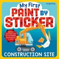 Workman Publish My First Paint by Sticker: Constructio (Taschenbuch) (US IMPORT)