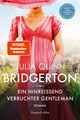 Bridgerton - Ein hinreißend verruchter Gentleman von Julia Quinn (2021 UNGELESEN