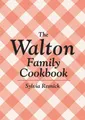The Walton Family Cookbook Sylvia Resnick Taschenbuch Kartoniert / Broschiert