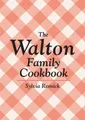 Sylvia Resnick The Walton Family Cookbook (Taschenbuch) (US IMPORT)