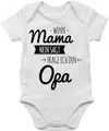 Baby Body Junge Mädchen - Sprüche - Wenn Mama nein sagt frag ich Opa - 6/12 Monate - Weiß - strampler enkelkind babymode witzig spruch frage bodys freche babybody mit sprüchen spruche babysachen