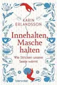 Innehalten, Masche halten: Wie Stricken unsere Seele Buch Blanvalet Verlag