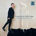 Erik Satie (1866-1925): Bertrand Chamayou - Letter(s) to Erik Satie -   - (CD /