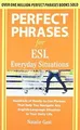 Perfect Phrases for ESL Everyday Situations: With 1... | Buch | Zustand sehr gut