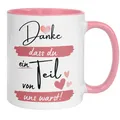 Tasse Abschied – Danke dass du ein Teil von uns warst – Kollegin Arbeitskollegin