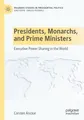 Presidents, Monarchs, and Prime Ministers Carsten Anckar