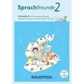 Sprachfreunde 2. Schuljahr - Arbeitsheft in Schulausgangsschrift. Ausgabe Süd