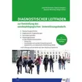 Schulz-Kirchner | Diagnostischer Leitfaden zur Feststellung des sonderpädagogischen Unterstützungsbedarfs |,
