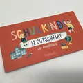 P016 - Schulkind! 12 Gutscheine zur Einschulung Pattloch Verlag