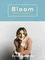 Bloom: navigating life and style by Lalonde, Est�e 1785033654 FREE Shipping