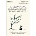 Der Panda und das Geheimnis der Gelassenheit
