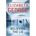 Believing the Lie An Inspector Lynley Novel: 17