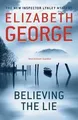 Believing the Lie: An Inspector Lynley Novel: 17  von Ge... | Buch | Zustand gut
