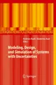 Modeling, Design, and Simulation of Systems with Uncertainties Andreas Rauh