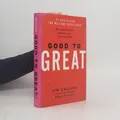 Good to Great  |  Jim Collins