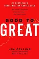 Good to Great: Why Some Companies Make the Leap...And Others Don't