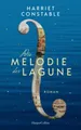 Harriet Constable Die Melodie der Lagune