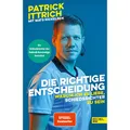 Die richtige Entscheidung. Warum ich es liebe, Schiedsrichter zu sein: Ein  ...