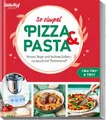 mein ZauberTopf Einfach lecker! Pizza und Pasta ~ Redaktion  ... 9783964172914