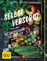 Selbstversorgt - Das Startprogramm für Einsteiger... | Buch | Zustand akzeptabel