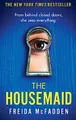 The Housemaid: An absolutely addictive psychological thriller with a jaw-dropping twist (The housemaid series, 1)