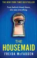 The Housemaid FREIDA MCFADDEN / Bookouture